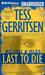 Last to Die by Tess Gerritsen