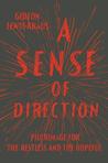 A Sense of Direction by Gideon Lewis-Kraus