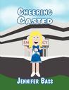 Cheering Casted