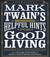 Mark Twain's Helpful Hints ...
