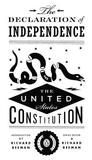 The Declaration of Independence and the United States Constitution The Declaration of Independence and the United States Constitution