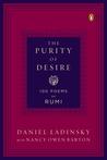 The Purity of Desire: 100 Poems of Rumi