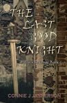Billy's Revenge Book I - The Last Good Knight