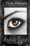 Amber Eyes