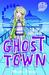 Ghost Town. Phoebe Rivers (Paperback)