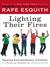 Lighting Their Fires: How Parents and Teachers Can Raise Extraordinary Kids in a Mixed-Up, Muddled-Up, Shook-Up World (ebook)