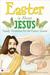 Easter Is about Jesus by Mukkove Johnson
