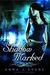 Shadow Marked (Demon Bound, #1)