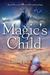Magic's Child (ebook)
