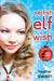 Selfish Elf Wish (ebook)