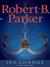 Sea Change (Jesse Stone, #5)