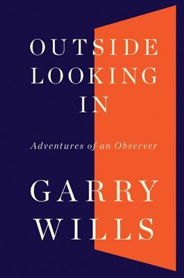 Outside Looking in: Adventures of an Observer