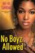 No Boyz Allowed (Hardcover)