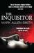 The Inquisitor. by Mark Allen Smith (Paperback)