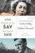 What There Is to Say We Have Said: The Correspondence of Eudora Welty and William Maxwell (ebook)