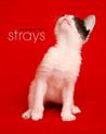 Strays