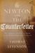 Newton and the Counterfeiter: The Unknown Detective Career of the World's Greatest Scientist (ebook)