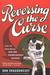 Reversing the Curse: Inside the 2004 Boston Red Sox (ebook)