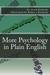 More Psychology in Plain English by Dean Richards More Psychology in Plain English by Dean Richards