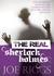 The Real Sherlock Holmes: The Mysterious Methods and Curious History of a True Mental Specialist (Audio CD)