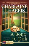 A Bone to Pick (Aurora Teagarden Mystery, #2)