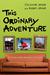 This Ordinary Adventure: Settling Down Without Settling