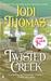 Twisted Creek (Paperback)