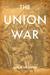 The Union War (Paperback)