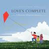 Love's Complete by Teresa Travous Hull