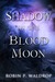 Shadow of the Blood Moon (B...