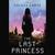 The Last Princess (Audio CD)