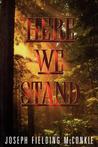 Here We Stand Here We Stand