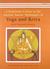 A Systematic Course In The Ancient Tantric Techniques Of Yoga And Kriya