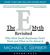 The E-Myth Revisited: Why Most Small Businesses Don't Work and (Audio)