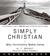 Simply Christian: Why Christianity Makes Sense (Audio)