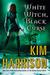 White Witch, Black Curse