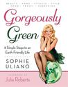 Gorgeously Green
