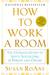 How to Work a Room