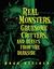 Real Monsters, Gruesome Critters, and Beasts from the Darkside (ebook)