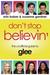 Don't Stop Believin': The Unofficial Guide to Glee