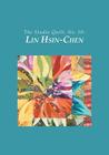 The Studio Quilt, No. 10: Lin Hsin-Chen The Studio Quilt, No. 10: Lin Hsin-Chen