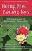 Being Me, Loving You: A Practical Guide to Extraordinary Relationships (ebook)