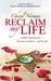 Reclaim My Life: Book Two in the Mustang Sally Series