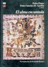 El Alma Encantada: Anales del Museo Nacional de Mexico