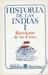 Historia de las Indias (History of the Indies), Vol. 1 by Bartolomé de las Casas Historia de las Indias (History of the Indies), Vol. 1 by Bartolomé de las Casas