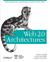 Web 2.0 Architectures: What Entrepreneurs and Information Architects Need to Know