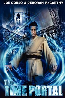 The Time Portal - Joe Corso, Deborah McCarthy