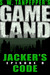 GAMELAND: Jacker's Code (S. W. Tanpepper's GAMELAND, #8)