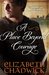 A Place Beyond Courage (William Marshal, #1)