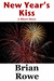 New Year's Kiss: A Short Story